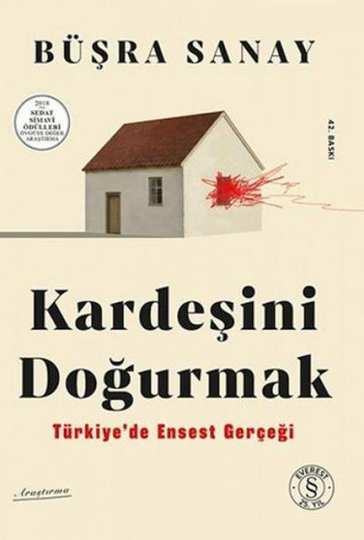Kardesini Dogurmak - Türkiyede Ensest Gercegi