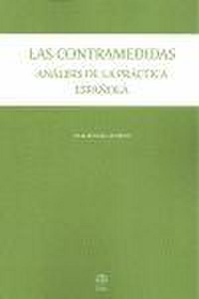 Las contramedidas : análisis de la práctica española