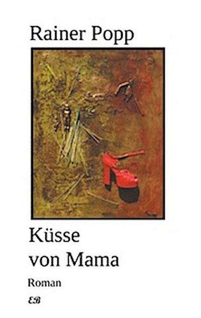 Küsse von Mama