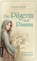 Die Pilgerin von Passau