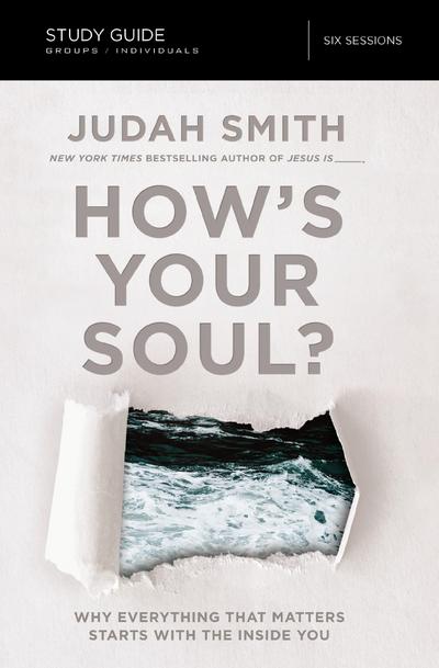 How’s Your Soul? Bible Study Guide
