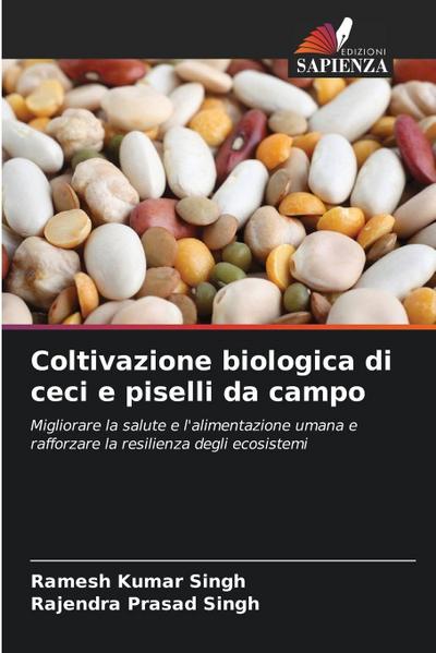 Coltivazione biologica di ceci e piselli da campo