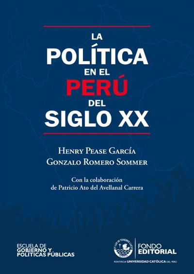 La política en el Perú del siglo XX
