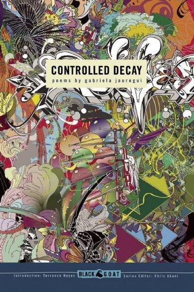 Controlled Decay