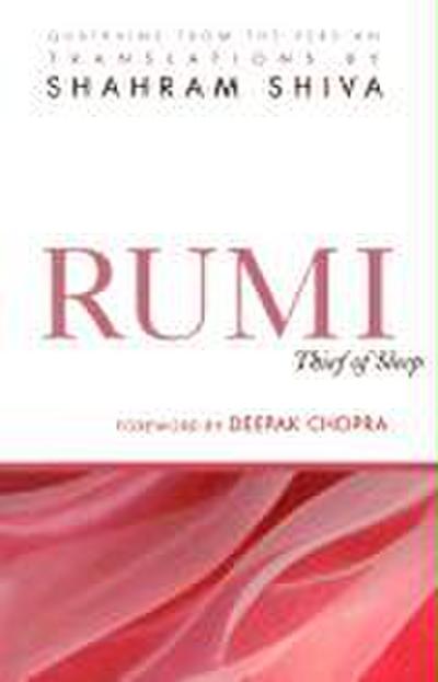 Rumi - Thief of Sleep: 180 Quatrains from the Persian