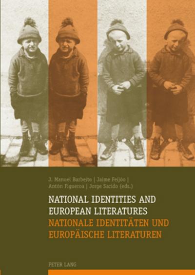 National Identities and European Literatures. Nationale Iden