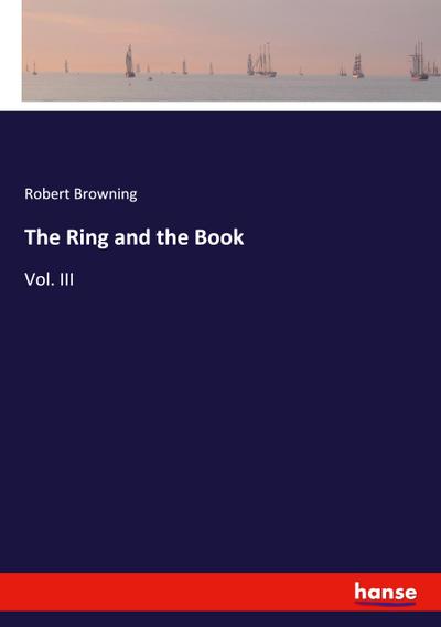 The Ring and the Book