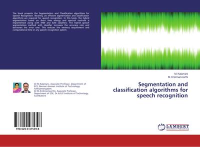 Segmentation and classification algorithms for speech recognition