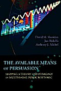 Available Means of Persuasion, The