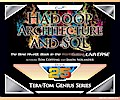 Tera-Tom Genius Series - Hadoop Architecture and SQL