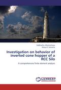 Investigation on behavior of inverted cone hopper 