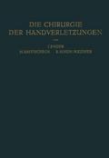 Die Chirurgie der Handverlet?ungen