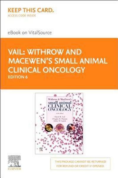 Withrow and Macewen’s Small Animal Clinical Oncology - Elsevier eBook on Vitalsource (Retail Access Card)