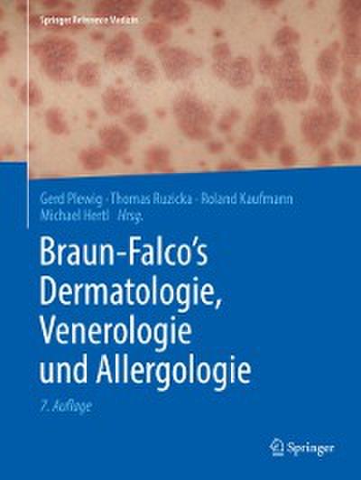 Braun-Falco’s Dermatologie, Venerologie und Allergologie