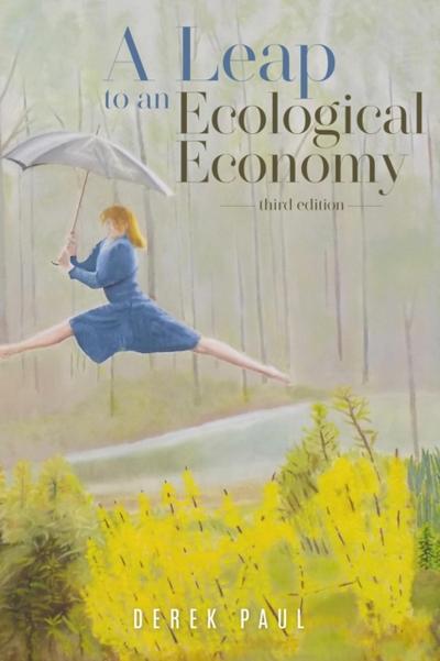 Leap to an Ecological Economy