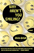 Why Aren’t You Smiling?
