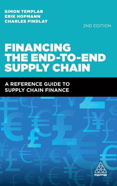 Financing the End-To-End Supply Chain
