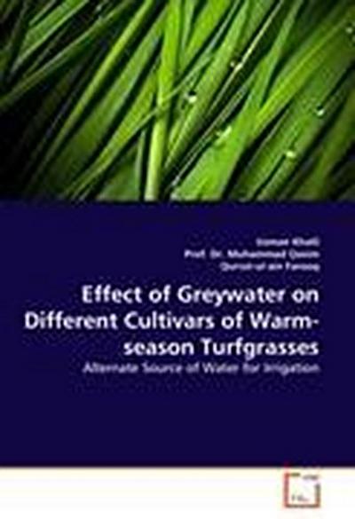 Effect of Greywater on Different Cultivars of Warm-season Turfgrasses