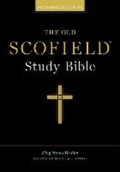 Old Scofield Study Bible-KJV-Classic