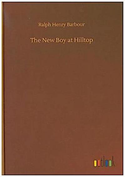 The New Boy at Hilltop