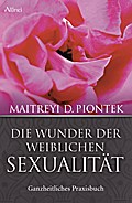 Die Wunder der weiblichen Sexualität