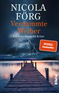 Verdammte Weiber von Nicola Förg | Ebook