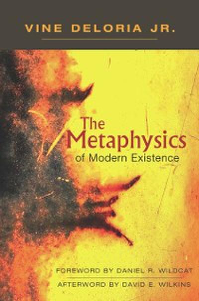 Metaphysics of Modern Existence