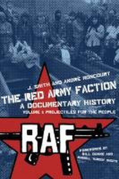 Red Army Faction, a Documentary History
