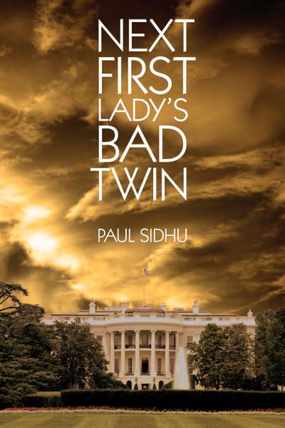 Next First Lady’s Bad Twin