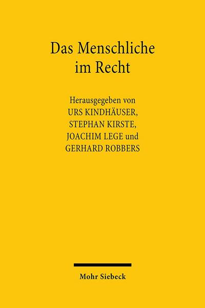 Das Menschliche im Recht