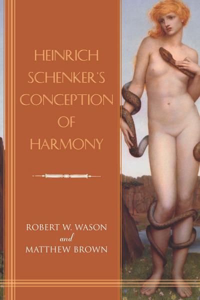 Heinrich Schenker’s Conception of Harmony