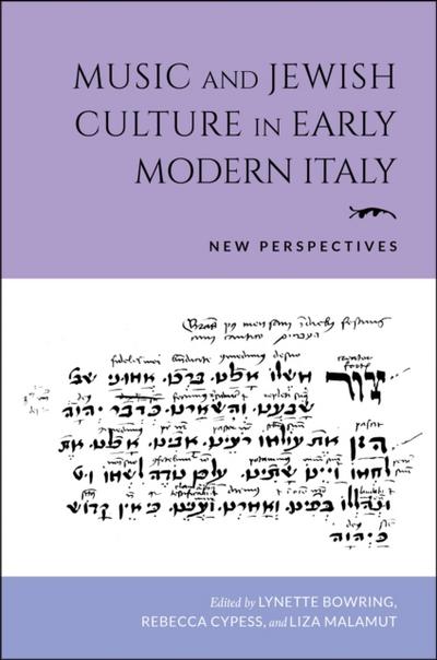Music and Jewish Culture in Early Modern Italy