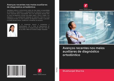 Avanços recentes nos meios auxiliares de diagnóstico ortodôntico