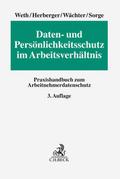 Daten- und Persönlichkeitsschutz im Arbeitsverhältnis