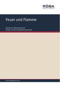 Feuer und Flamme