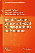 Seismic Assessment, Behavior and Retrofit of Heritage Buildings and Monuments
