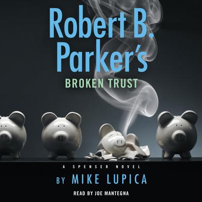 Robert B. Parker’s Broken Trust