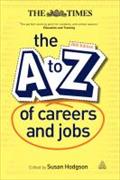 The A-Z of Careers and Jobs - Susan Hodgson
