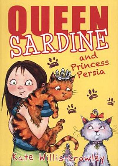 Queen Sardine And Princess Persia