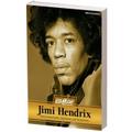 Jimi Hendrix. Seine Instrumente, Spielweise und Studiotricks. Guitar Heroes