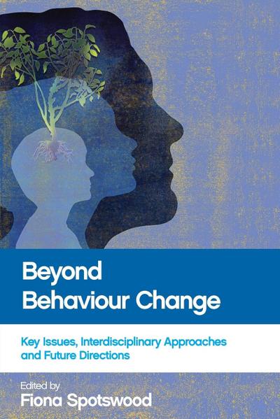 Beyond behaviour change