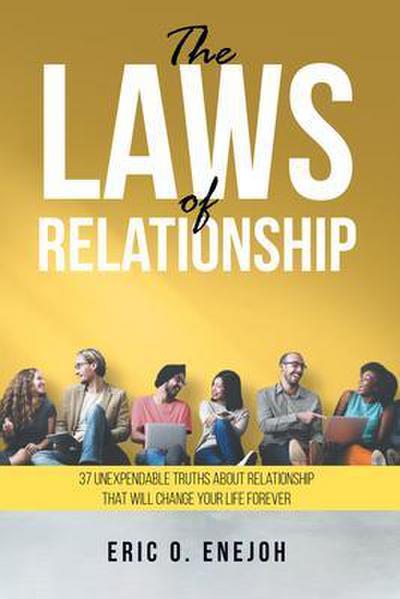 The Laws of Relationship