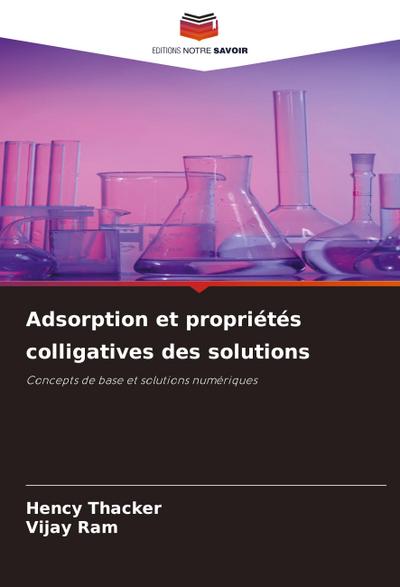 Adsorption et propriétés colligatives des solutions