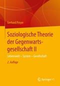 Soziologische Theorie der Gegenwartsgesellschaft I
