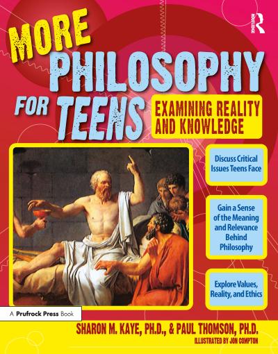 More Philosophy for Teens