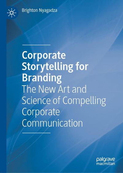 Corporate Storytelling for Branding