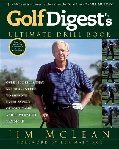 Golf Digest’s Ultimate Drill Book