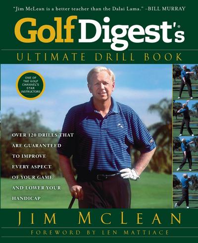 Golf Digest’s Ultimate Drill Book