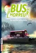 Le bus de l’horreur, Tome 01