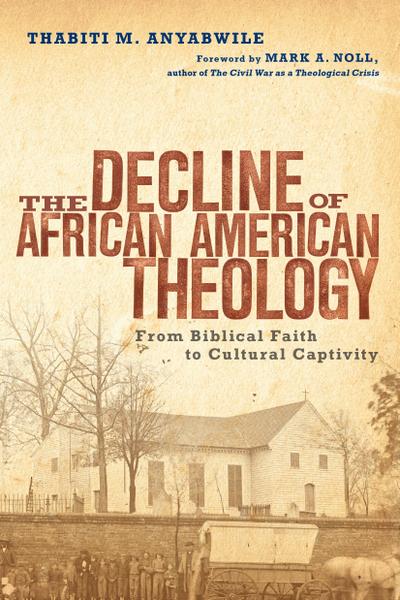Decline of African American Theology